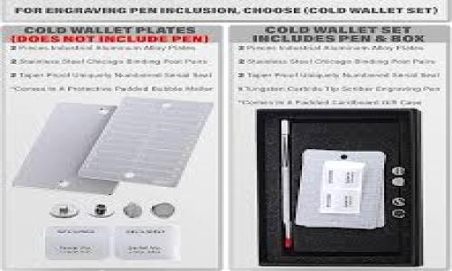 

安全守护：如何将USDT存入冷钱包，确保你的资产万无一失