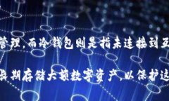 OKPay钱包通常被认为是一种